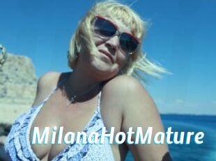 MilanaHotMature
