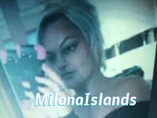 MilanaIslands
