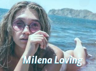 Milena_Loving
