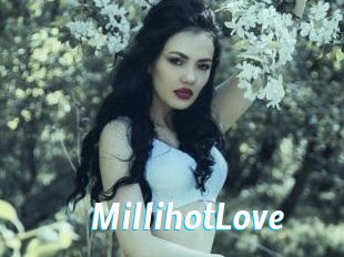 MillihotLove