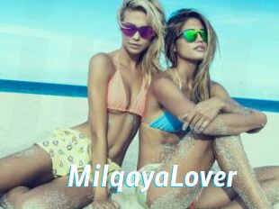 MilqayaLover