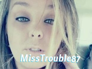 MissTrouble87