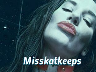 Misskatkeeps