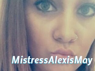 MistressAlexisMay
