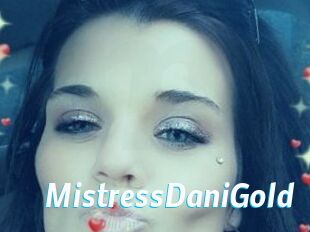 MistressDaniGold