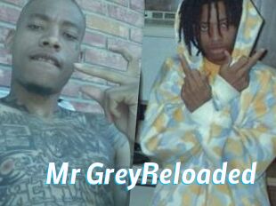 Mr_GreyReloaded