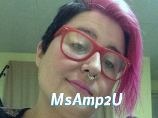 MsAmp2U
