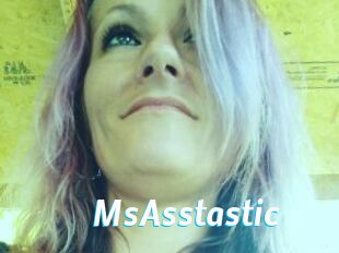 MsAsstastic