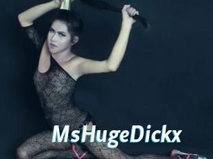 MsHugeDickx