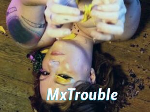 MxTrouble