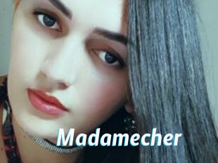 Madamecher