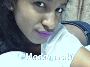 Madamerati