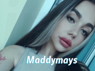 Maddymays