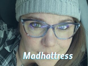 Madhattress