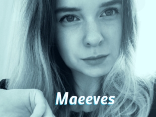 Maeeves
