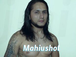 Mahiushot