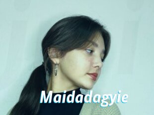 Maidadagyie