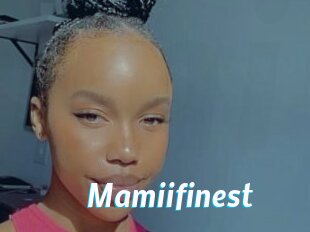 Mamiifinest