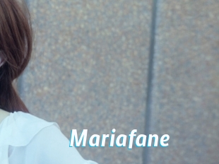 Mariafane