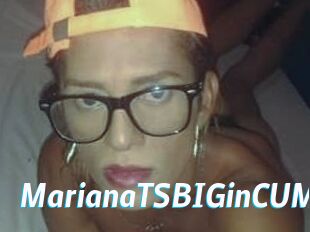 MarianaTSBIGinCUM