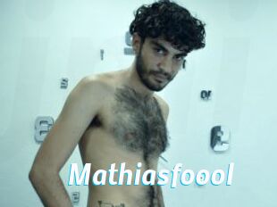 Mathiasfoool