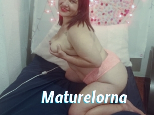 Maturelorna