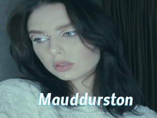 Mauddurston