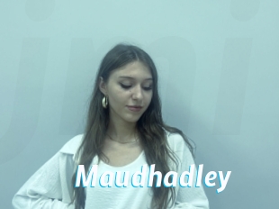 Maudhadley