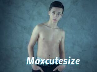Maxcutesize