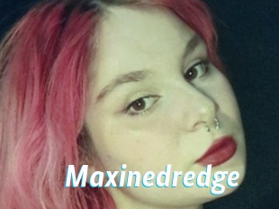 Maxinedredge