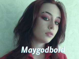 Maygodbold