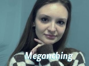 Meganching