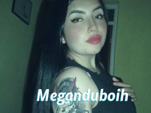 Meganduboih