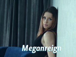 Meganreign
