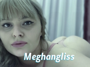 Meghangliss