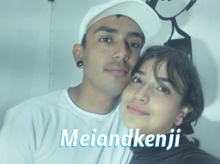 Meiandkenji