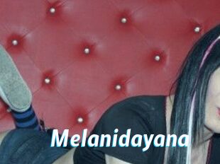 Melanidayana