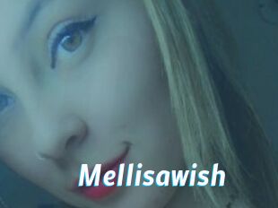 Mellisawish