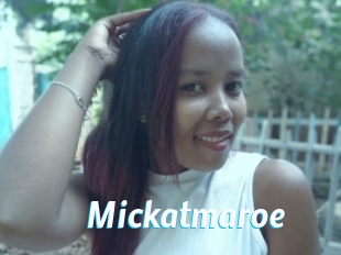 Mickatmaroe