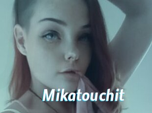Mikatouchit