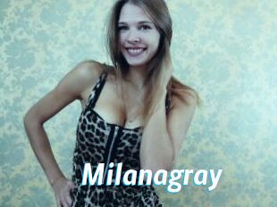 Milanagray