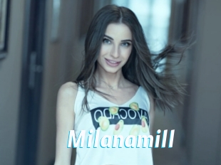 Milanamill