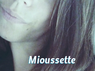 Mioussette