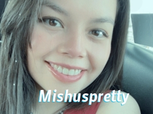 Mishuspretty