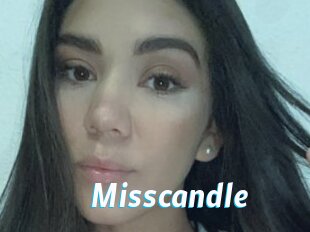 Misscandle