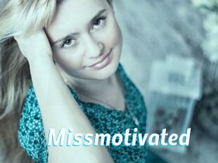 Missmotivated