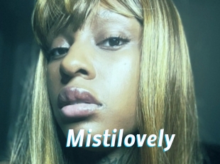 Mistilovely