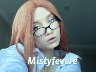 Mistyfevere