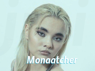 Monaatcher