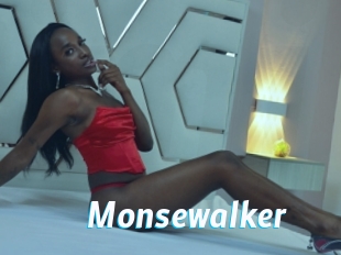 Monsewalker